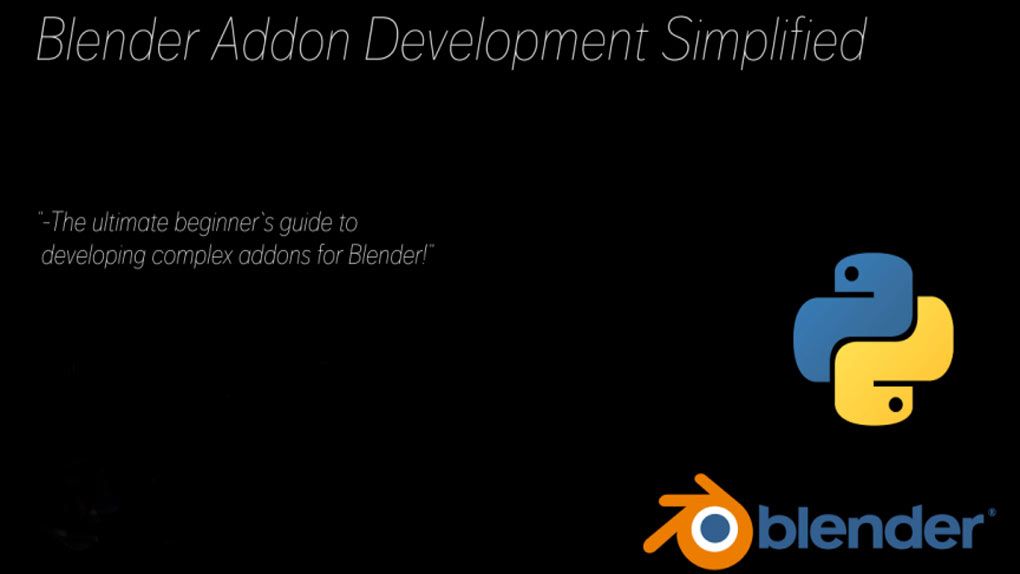 Blender中Python插件组件开发核心技术训练视频教程 Blender Addon Development SimplifiedBlender,Blender教程 - 趣光影 www.aeown.com