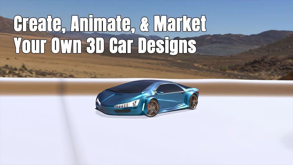 Blender汽车设计从草图到3D全流程视频教程 中文字幕 Create, Animate, Market Your Own 3D Car DesignsBlender,Blender教程 - 趣光影 www.aeown.com