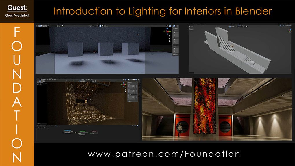 Blender室内照明核心技术训练视频教程 Introduction to Lighting for Interiors in Blender with Greg WestphalBlender,Blender教程,从0开始学Blender - 趣光影 www.aeown.com