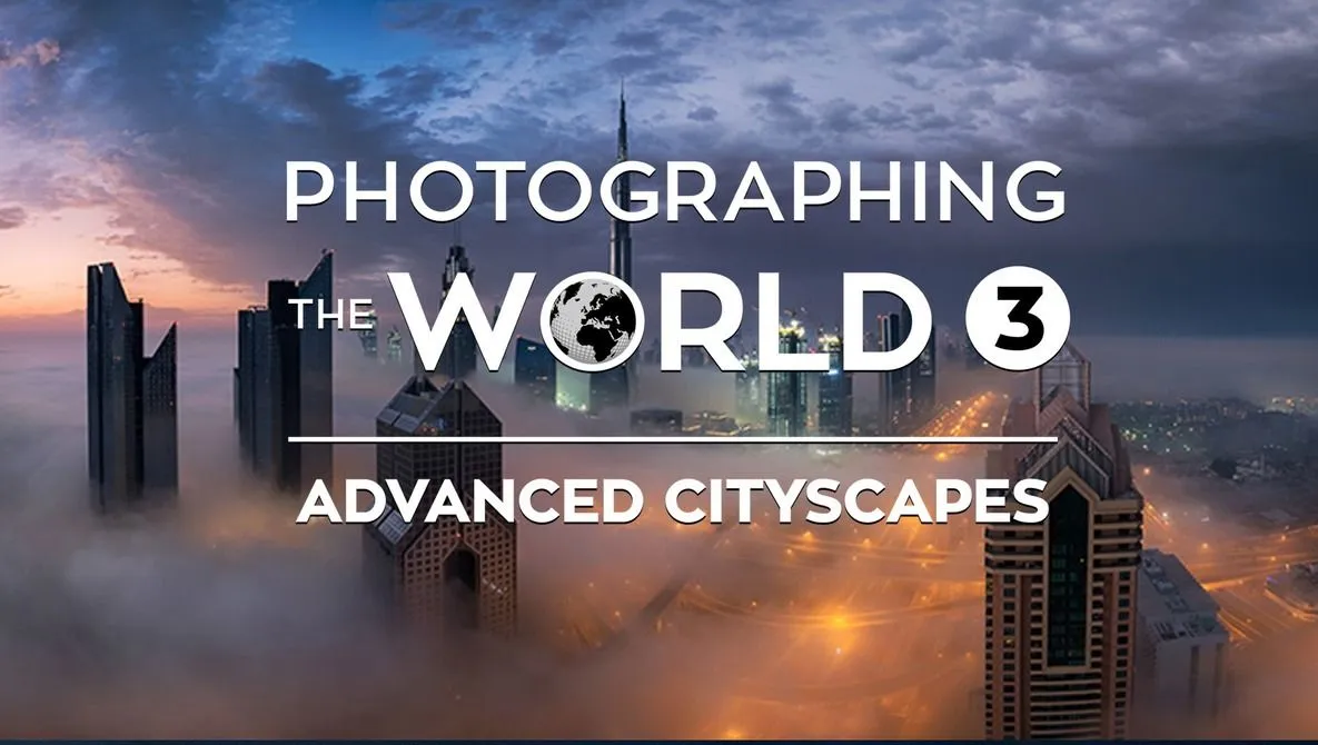 世界城市摄影第三部Fstoppers - Elia Locardi – Photographing the World 3 中英字幕摄影世界,Fstoppers,风光摄影,城市摄影,Elia Locardi - 趣光影 www.aeown.com