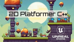 UE5与C++ 2D平台游戏制作训练视频教程 Make a 2D platformer in Unreal engine 5 C++