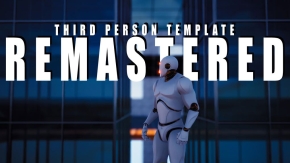 第三人称模板角色动画重制版Unreal Engine游戏素材资源V3版 Third Person Template [Remastered] v3